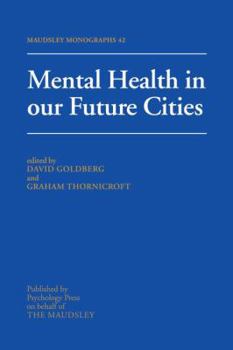 Paperback Mental Health In Our Future Cities Book