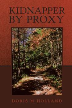 Paperback Kidnapper by Proxy Book