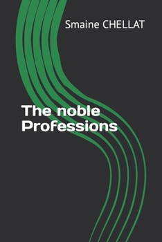 Paperback The noble Professions Book