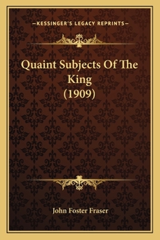 Paperback Quaint Subjects Of The King (1909) Book