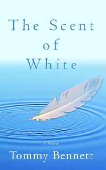 Paperback The Scent of White Book