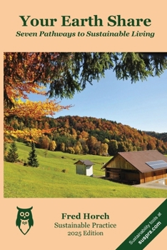 Paperback Your Earth Share: Seven Pathways to Sustainable Living Book