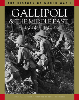 Paperback Gallipoli & the Middle East 1914-1918 Book