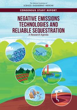 Paperback Negative Emissions Technologies and Reliable Sequestration: A Research Agenda Book