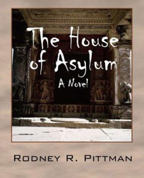 Paperback The House of Asylum Book