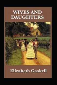 Paperback Wives and Daughters Illustrated Book