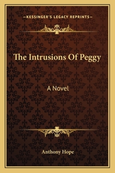 The Intrusions Of Peggy: A Novel