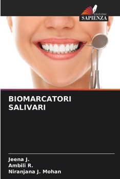 Biomarcatori Salivari (Italian Edition)