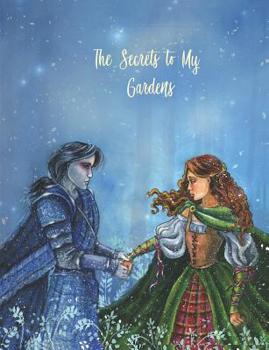 Paperback The Secrets to my Garden Book