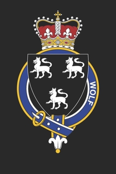 Paperback Wolf: Wolf Coat of Arms and Family Crest Notebook Journal (6 x 9 - 100 pages) Book