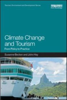 Paperback Climate Change and Tourism: From Policy to Practice Book