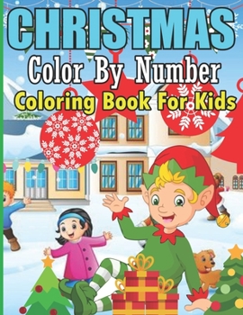 Paperback Christmas Color By Number Coloring Book For Kids Book