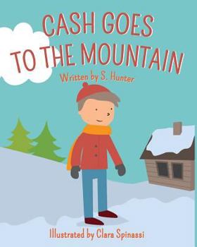 Paperback Cash Goes to the Mountain Book