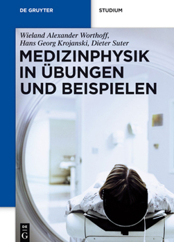 Hardcover Medizinphysik in Übungen Und Beispielen [German] Book