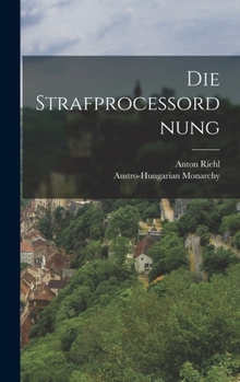 Hardcover Die Strafprocessordnung [German] Book