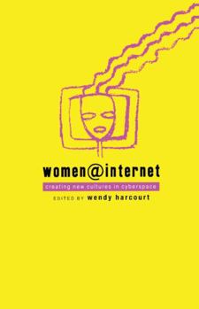 Paperback Women@internet: Creating New Cultures in Cyberspace Book