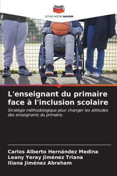 Paperback L'enseignant du primaire face à l'inclusion scolaire [French] Book