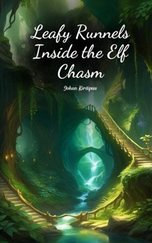 Paperback Leafy Runnels Inside the Elf Chasm Book