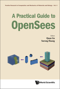 Hardcover A Practical Guide to Opensees Book