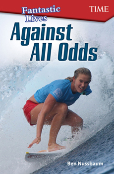 Paperback Fantastic Kids: Against All Odds Book