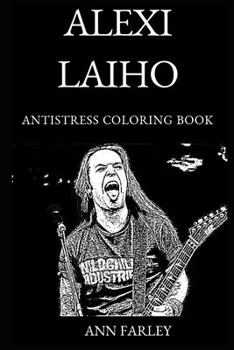 Paperback Alexi Laiho Antistress Coloring Book
