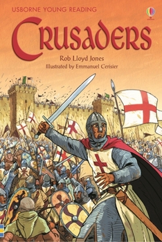 Crusaders (Usborne Young Reading Series 3) - Book  of the Usborne Young Reading Series 3