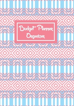 Budget Planner Organizer: Financial Planning Journal, Monthly Expense Tracker and Organizer, Bill, Home Budget book. 12 Month Budget Planner Book (Abstract Pink) (budget workbook)