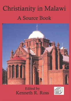 Paperback Christianity in Malawi: A Source Book