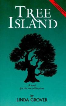 Paperback Tree Island: A Novel for the New Millennium Book