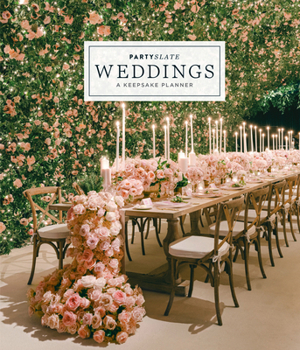 PartySlate Weddings: A Keepsake Planner: A Keepsake Planner