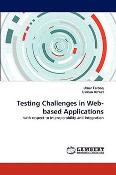 Paperback Testing Challenges in Web-based Applications Book