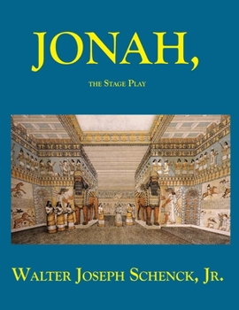 Paperback Jonah, The Stage Play Book