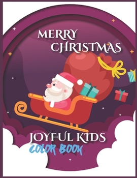 Paperback Merry Christmas Joyful Kids Color Book