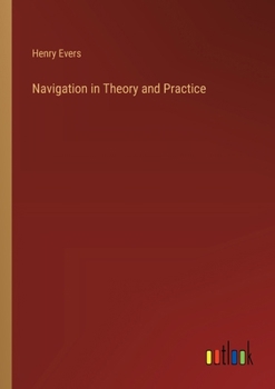Paperback Navigation in Theory and Practice Book