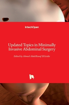 Hardcover Updated Topics in Minimally Invasive Abdominal Surgery Book
