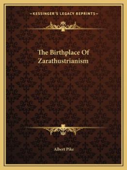The Birthplace Of Zarathustrianism
