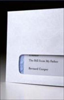 Hardcover The Bill from My Father: A Memoir Book