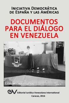 Paperback Documentos Para El Diálogo En Venezuela [Spanish] Book