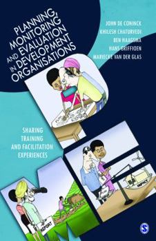 Paperback Planning, Monitoring and Evaluation in Development Organisations: Sharing Training and Facilitation Experiences Book
