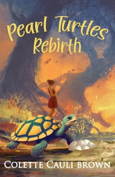 Paperback Pearl Turtles Rebirth Book