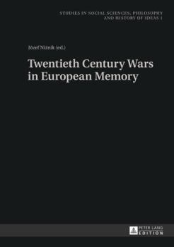Hardcover Twentieth Century Wars in European Memory Book
