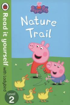 Peppa Pig: Nature Trail - Book  of the Peppa Pig