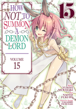 Paperback How Not to Summon a Demon Lord (Manga) Vol. 15 Book