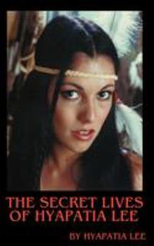 Paperback The Secret Lives of Hyapatia Lee Book