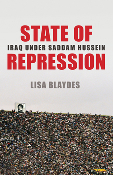 Hardcover State of Repression: Iraq Under Saddam Hussein Book