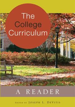 Hardcover The College Curriculum; A Reader Book