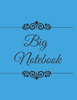 Big Notebook: 10 Vol 400 Page Desk Classic College Journal Which Is Heavy Big Notebook Is For All Writing Styles And Writing Implements Lined Ruled Specially For Student Notebook