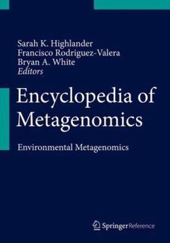 Hardcover Encyclopedia of Metagenomics: Environmental Metagenomics Book