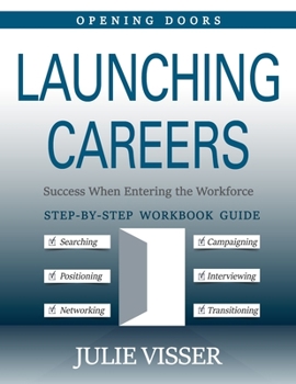 Paperback Launching Careers: Success When Entering The Workforce Book