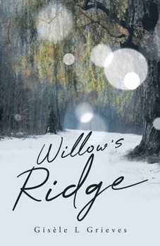 Paperback Willow's Ridge Book